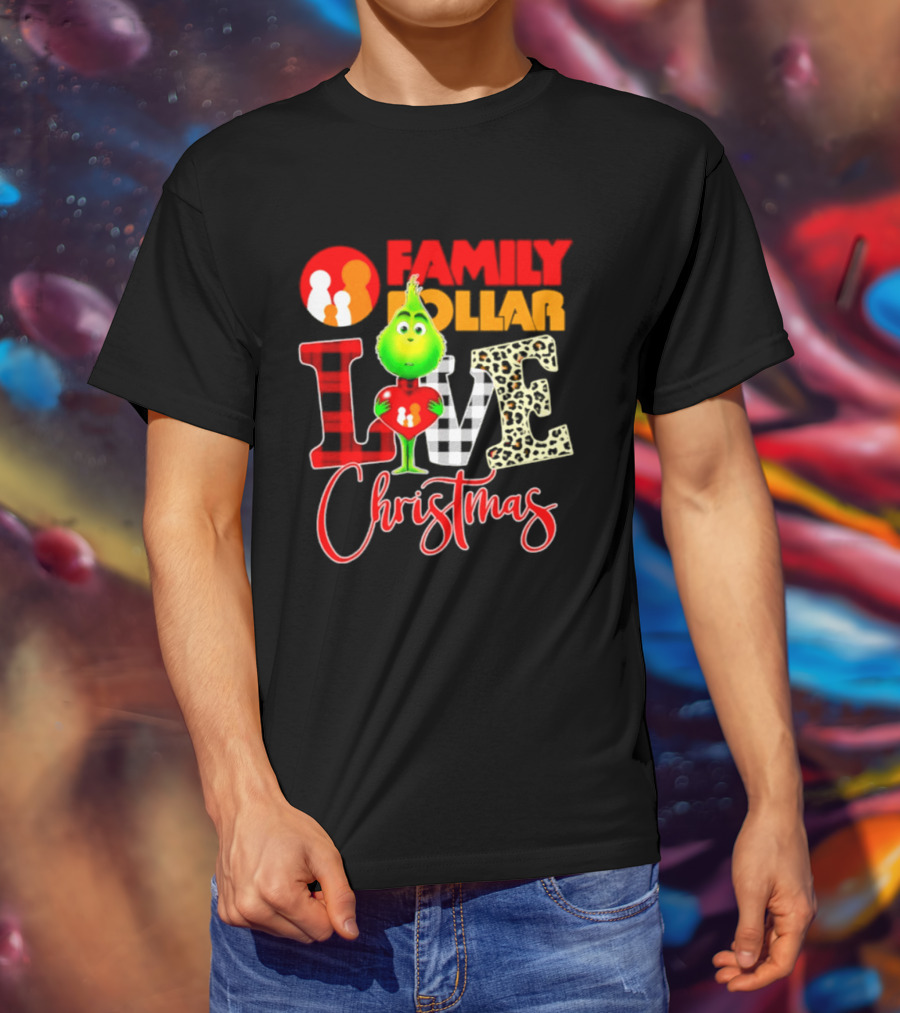 Family Dollar Grinch Love Christmas 2026 Cartoon T-Shirt