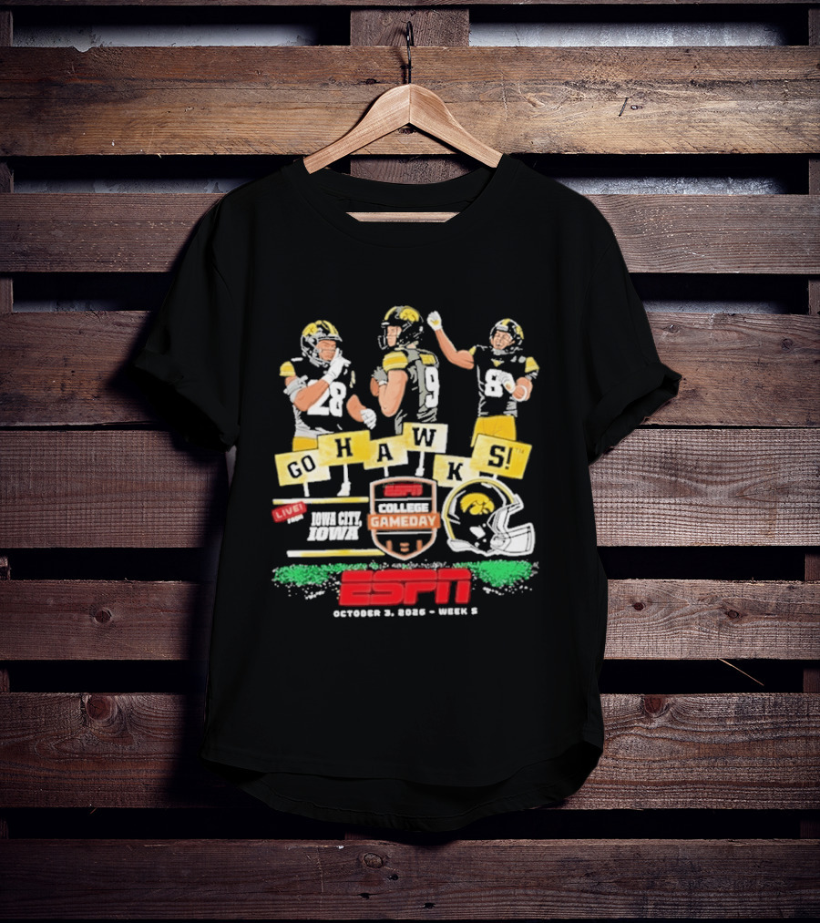 Iowa Hawkeyes College Football 2026 ESPN Gameday October Week 1 Go Hawks T-Shirt