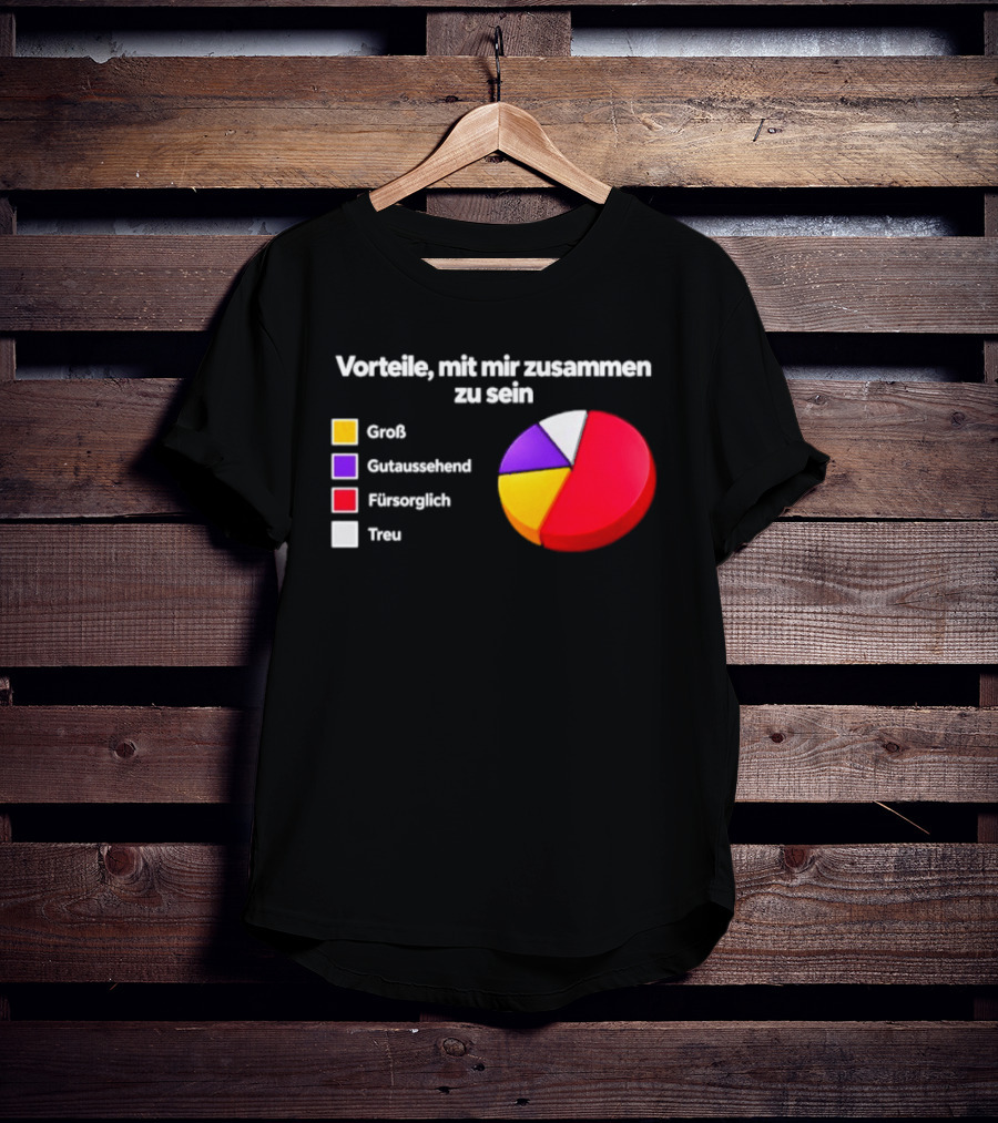 Vorteile Mit Mir Zusammen Zu Sein Grafik Groß Loyal Romantisch Abenteuerlustig T-Shirt
