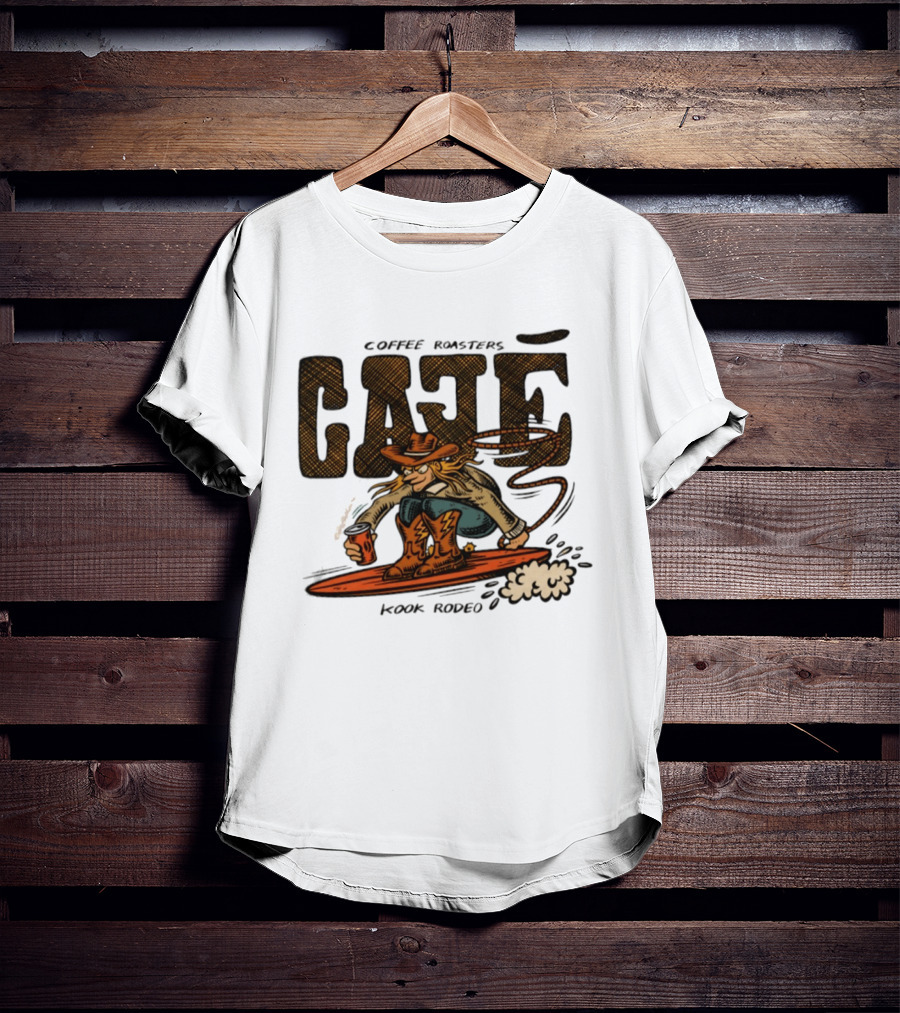 Cowboy Cafe Coffee Roaster Kook Rodeo Surfing Cowboy T-Shirt
