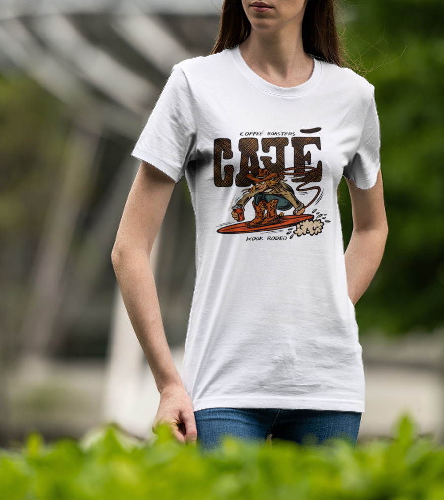 Cowboy Cafe Coffee Roaster Kook Rodeo Surfing Cowboy T-Shirt