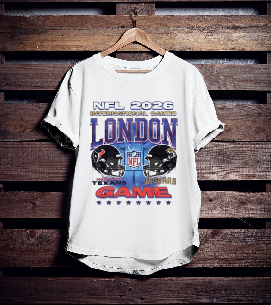 NFL 2026 International Games London Houston Texans Vs Jacksonville Jaguars Game T-Shirt