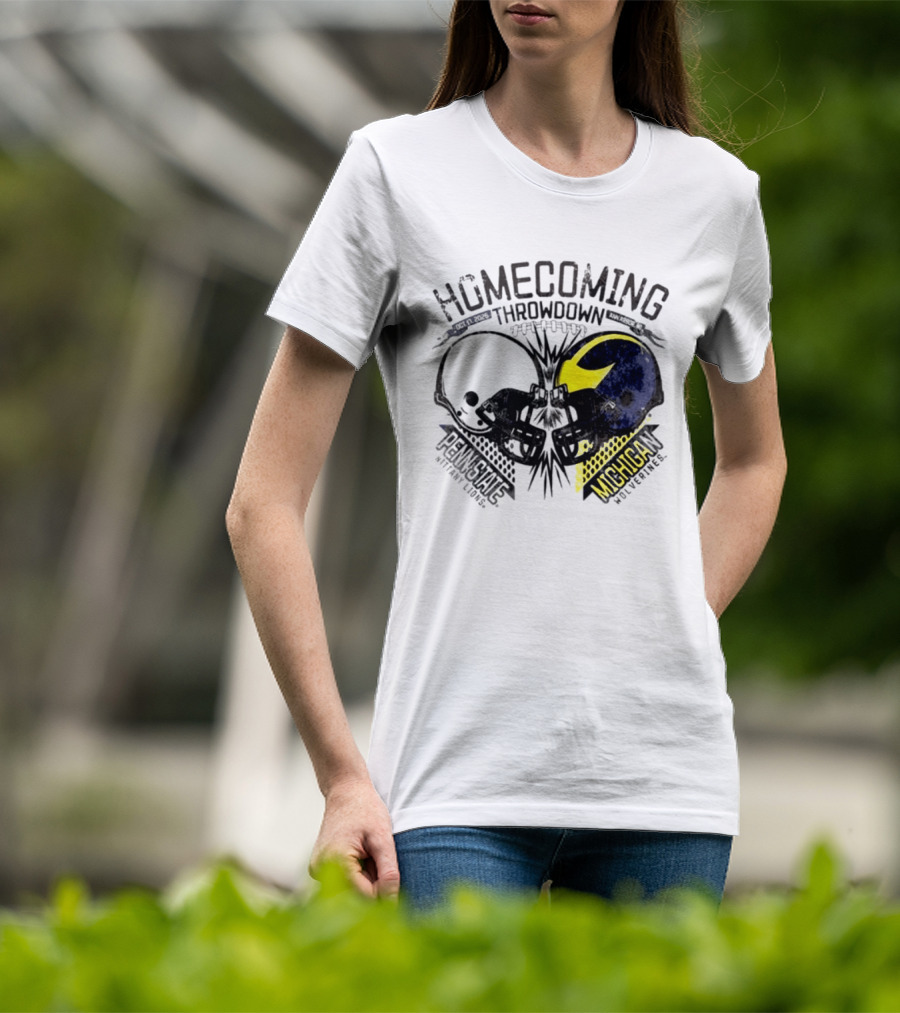 Homecoming Throwdown Michigan Wolverines Vs Penn State Nittany Lions Football Oct 17 2026 Helmet Showdown T-Shirt