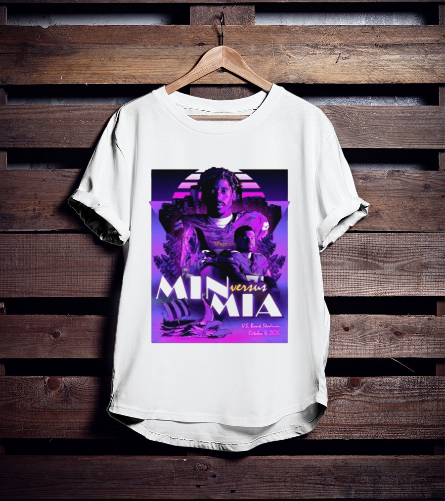 MIN Vs MIA U.S Bank Stadium October 4 2026 T-Shirt