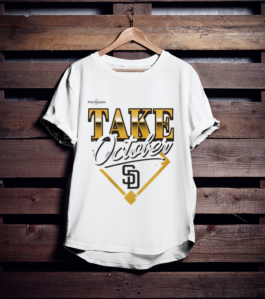 San Diego Padres 2026 Postseason Take October MLB T-Shirt