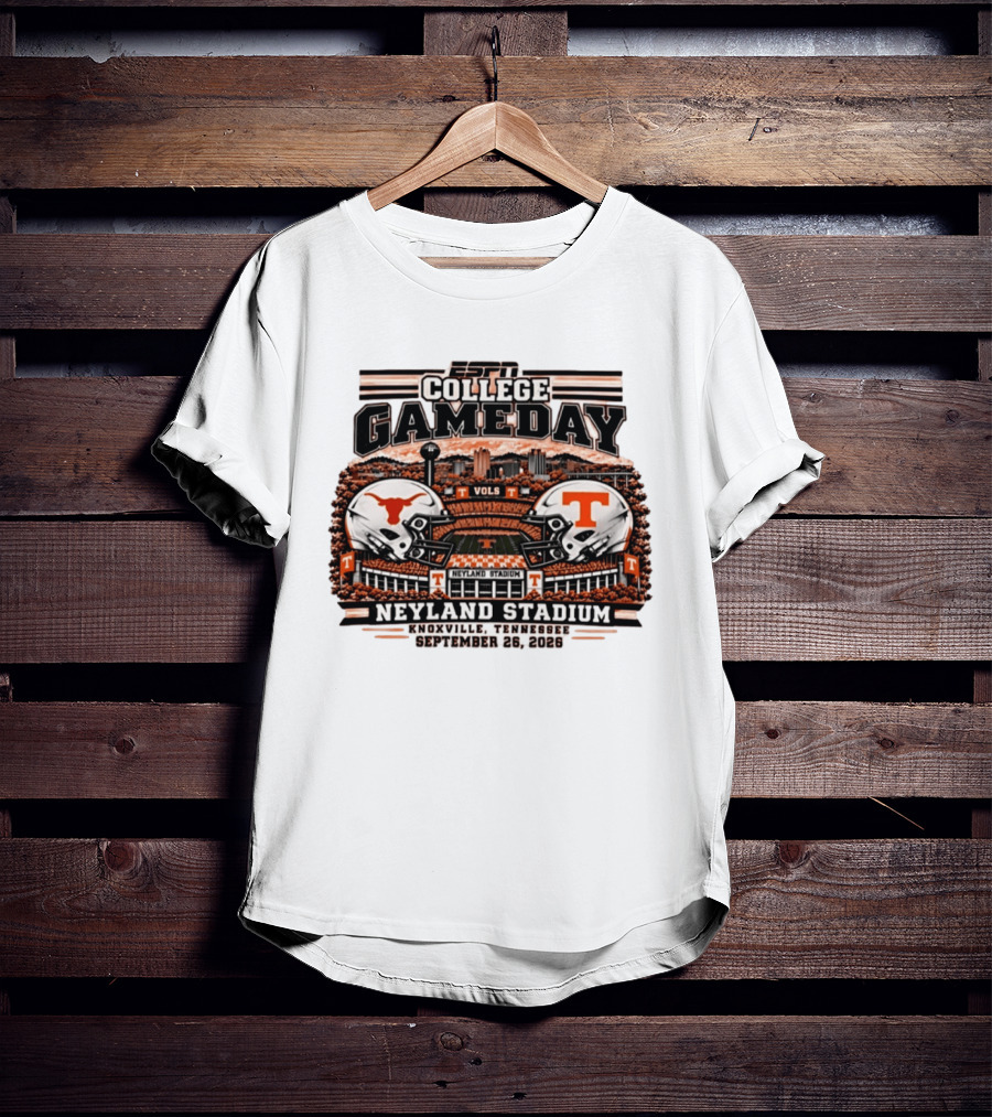 ESPN College GameDay Tennessee Volunteers Vs Texas Longhorns Neyland Stadium Knoxville September 26 2026 T-Shirt