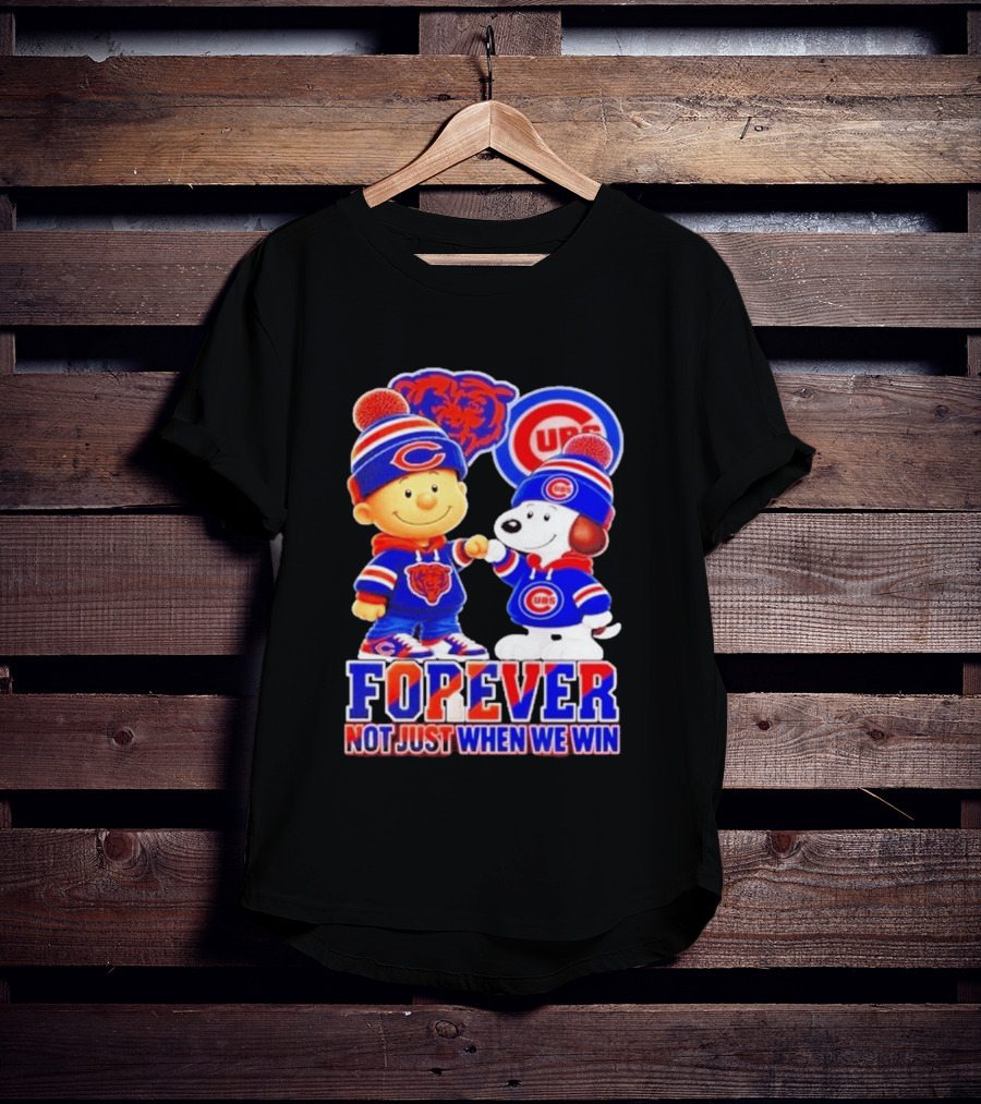 Charlie Brown Snoopy Fist Bump Chicago Bears Cubs Forever Not Just When We Win Football T-Shirt