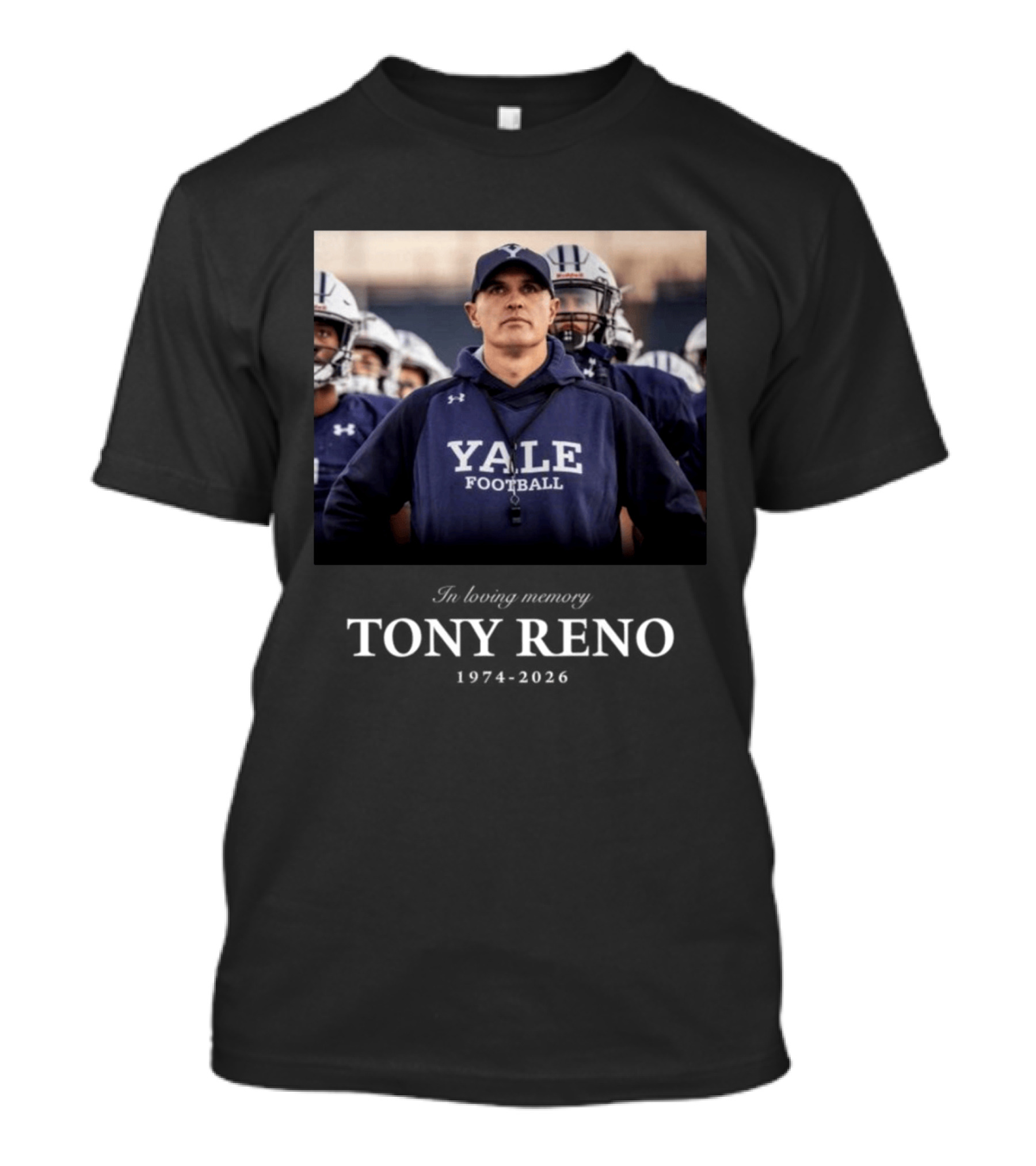 In Memoriam Tony Reno Yale Football Head Coach 1974 2026 T-Shirt