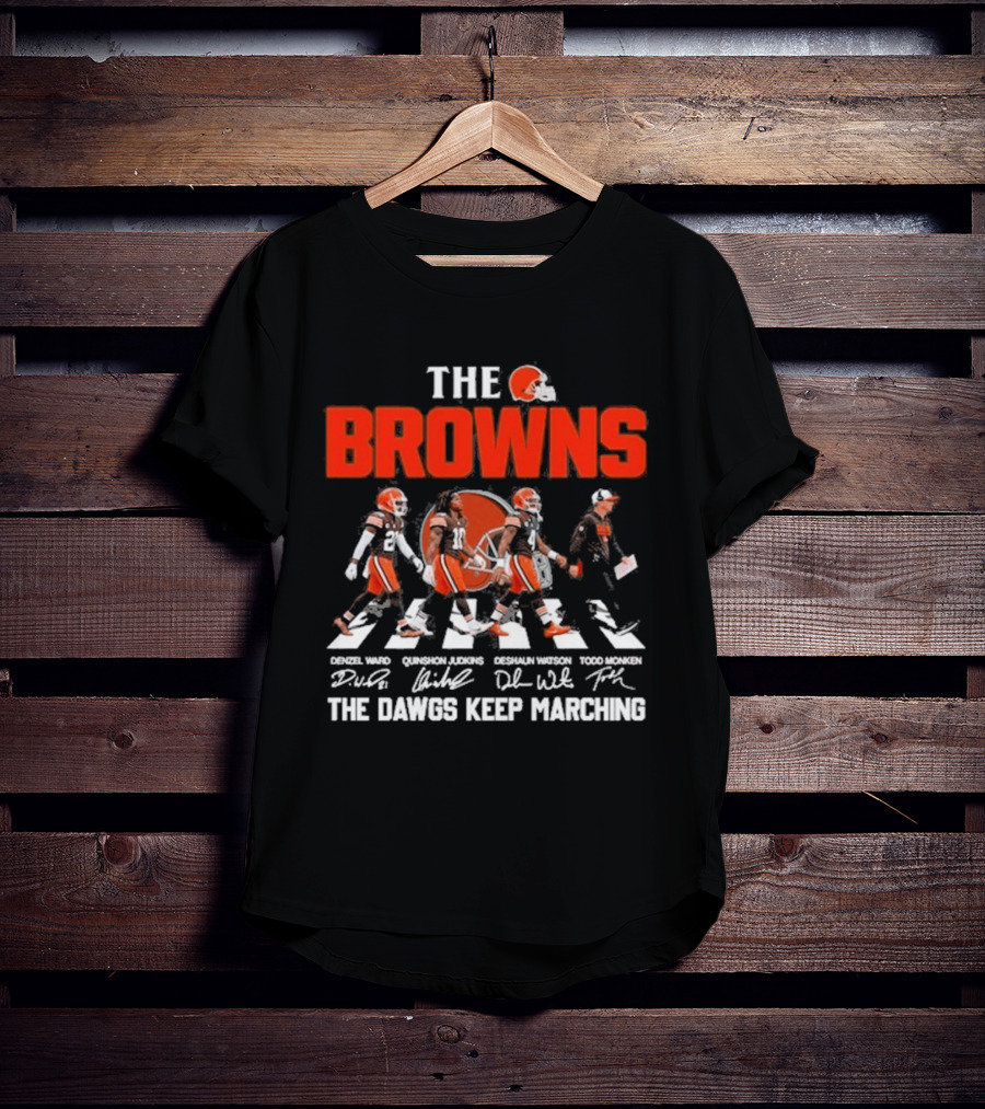 The Browns 2026 Team Football Abbey Road The Dawgs Keep Marching Denzel Ward Myles Garrett Deshaun Watson Todd Monken T-Shirt
