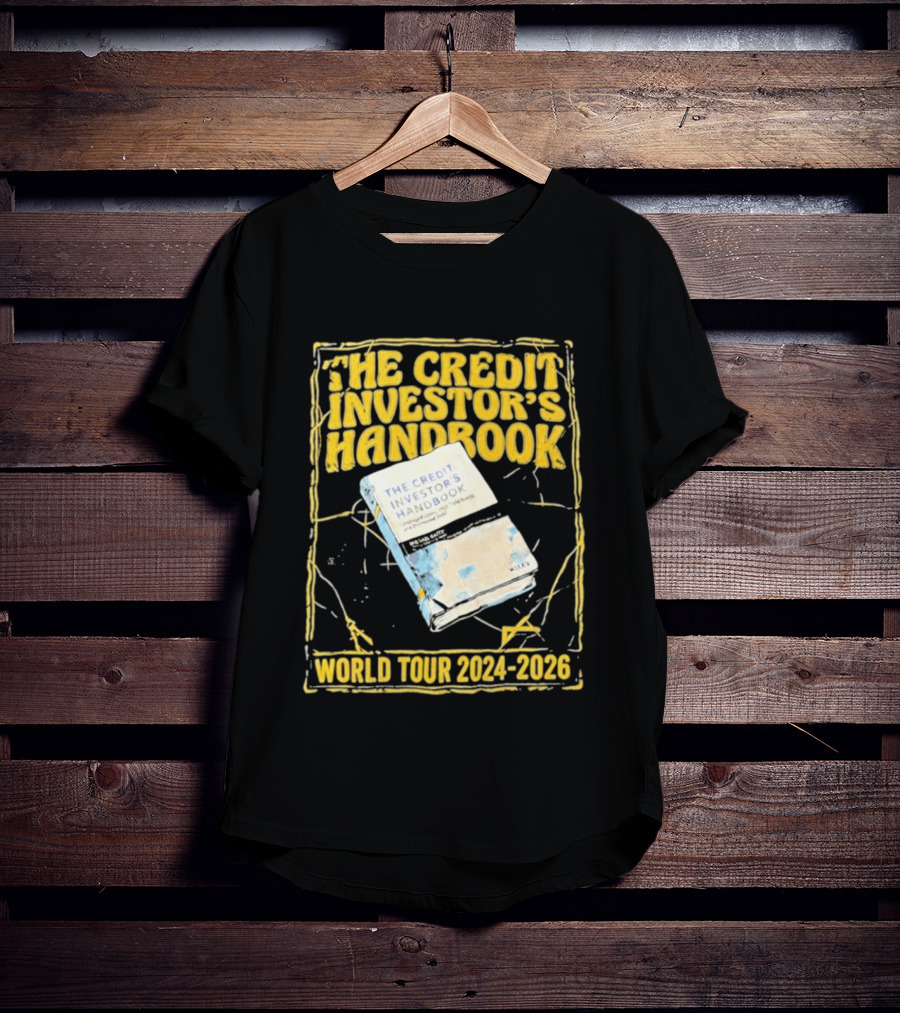 The Credit Investor's Handbook World Tour 2024 2026 The Credit Investors Handbook T-Shirt