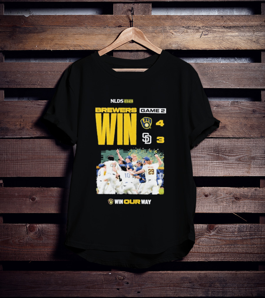 NLDS 2026 Brewers Win Game 2 Win Our Way 4 3 Victory Celebration T-Shirt