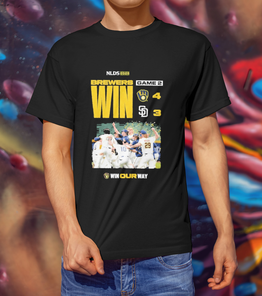NLDS 2026 Brewers Win Game 2 Win Our Way 4 3 Victory Celebration T-Shirt