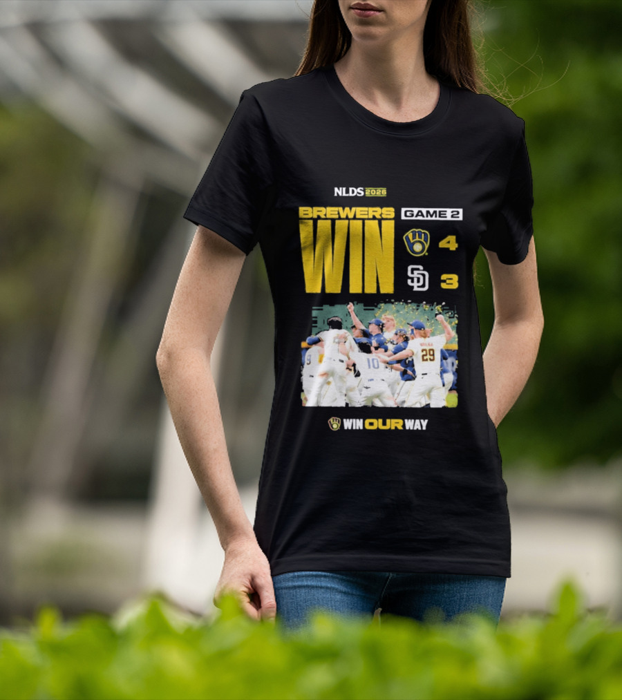 NLDS 2026 Brewers Win Game 2 Win Our Way 4 3 Victory Celebration T-Shirt