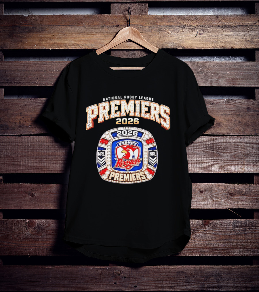 National Rugby League Premiers 2026 Sydney Roosters Ring T-Shirt