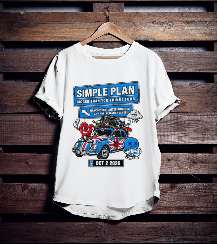 Simple Plan Bigger Than You Think Tour Manchester O2 Apollo Oct 2 2026 Car And Characters T-Shirt