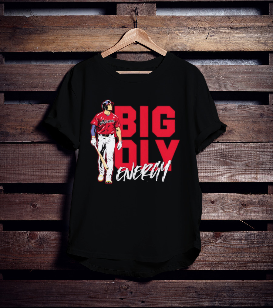 Atlanta Braves Matt Olson Big Oly Energy T-Shirt