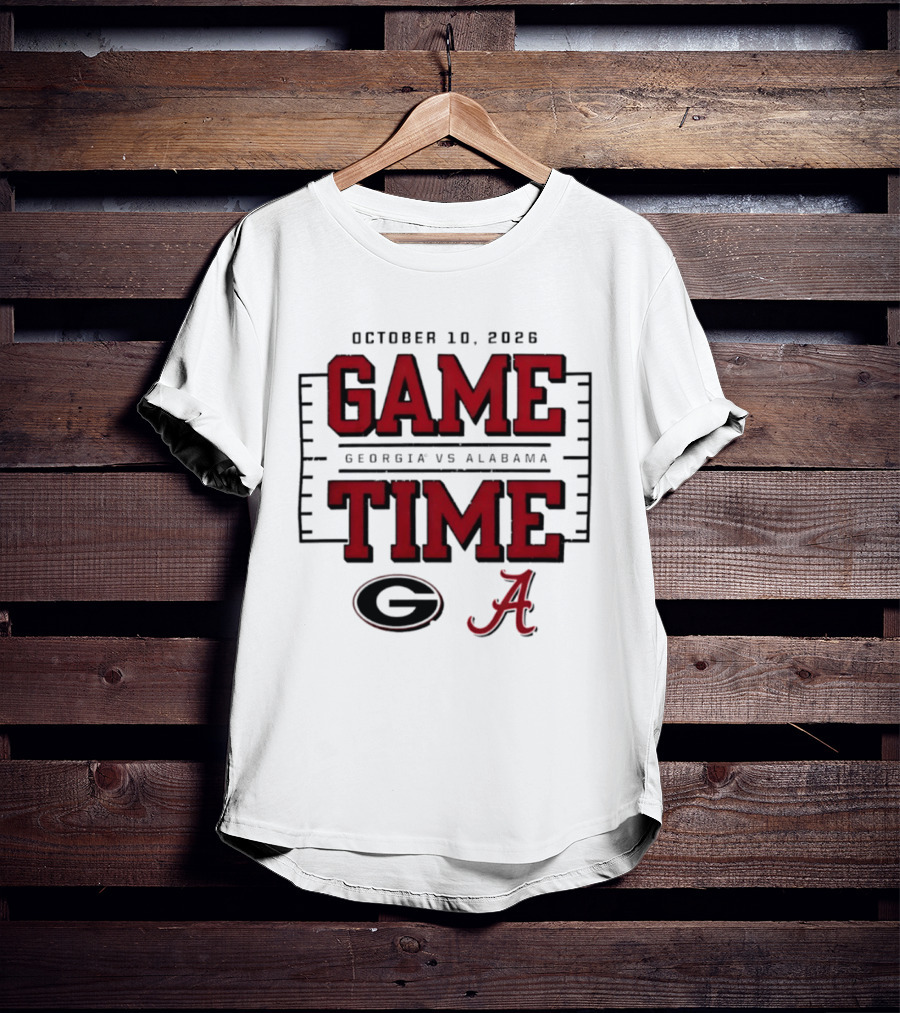 October 10 2026 Game Time Georgia Vs Alabama T-Shirt
