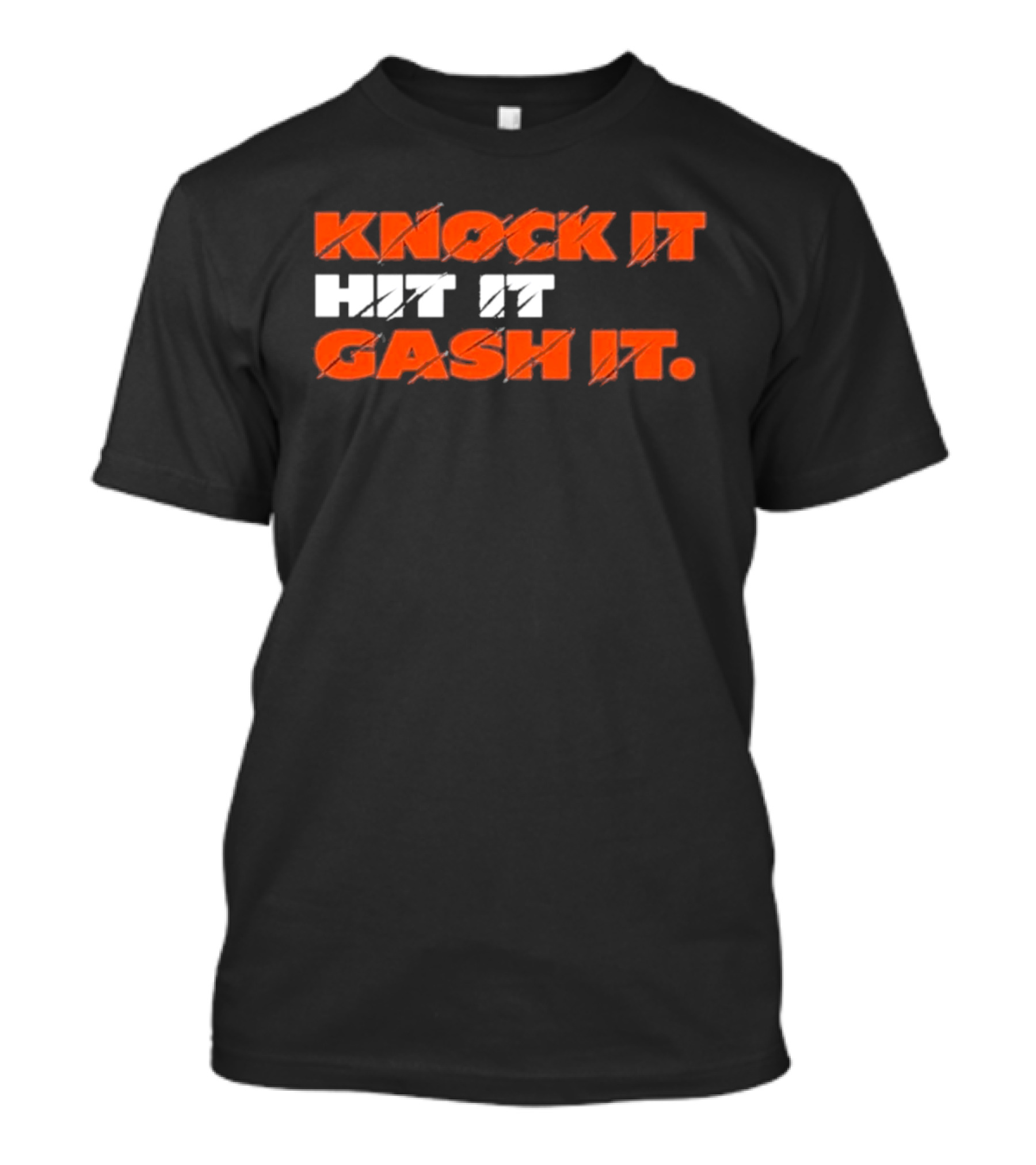 Chicago Bears Knock It Hit It Gash It T-Shirt