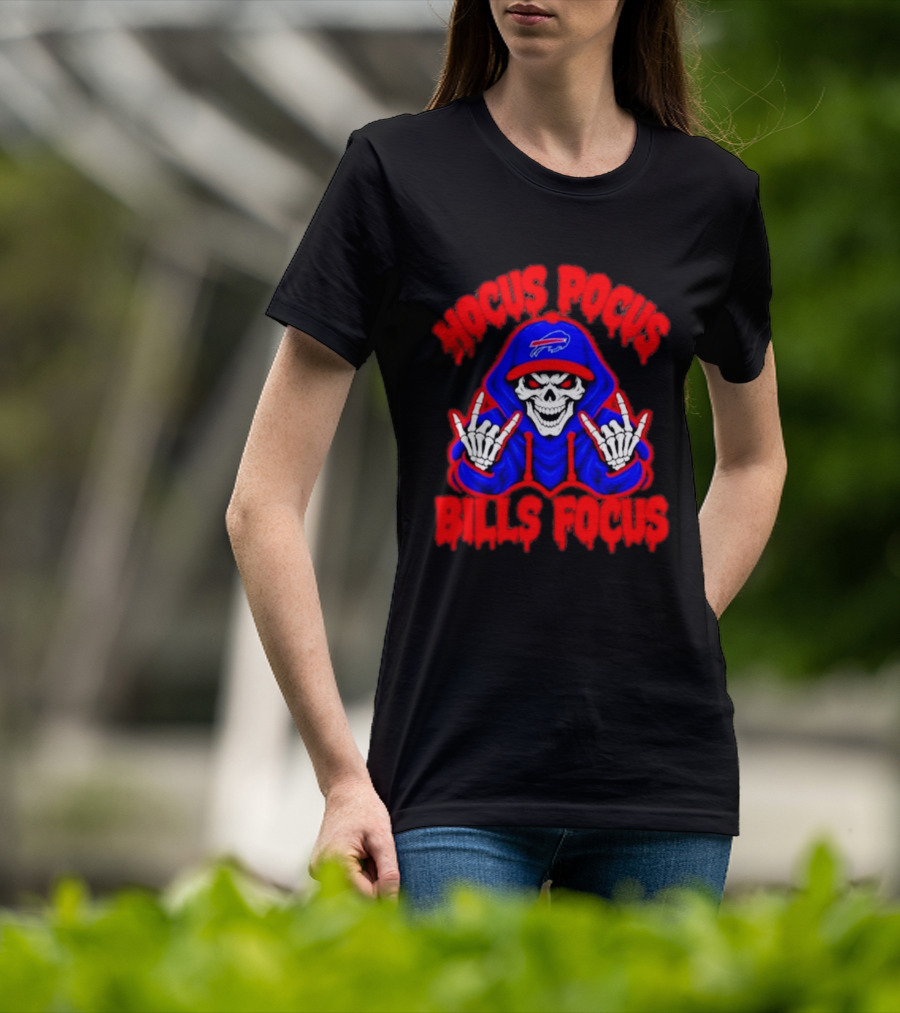 Hocus Pocus Bills Focus Buffalo Bills Skull Skeleton Fan T-Shirt
