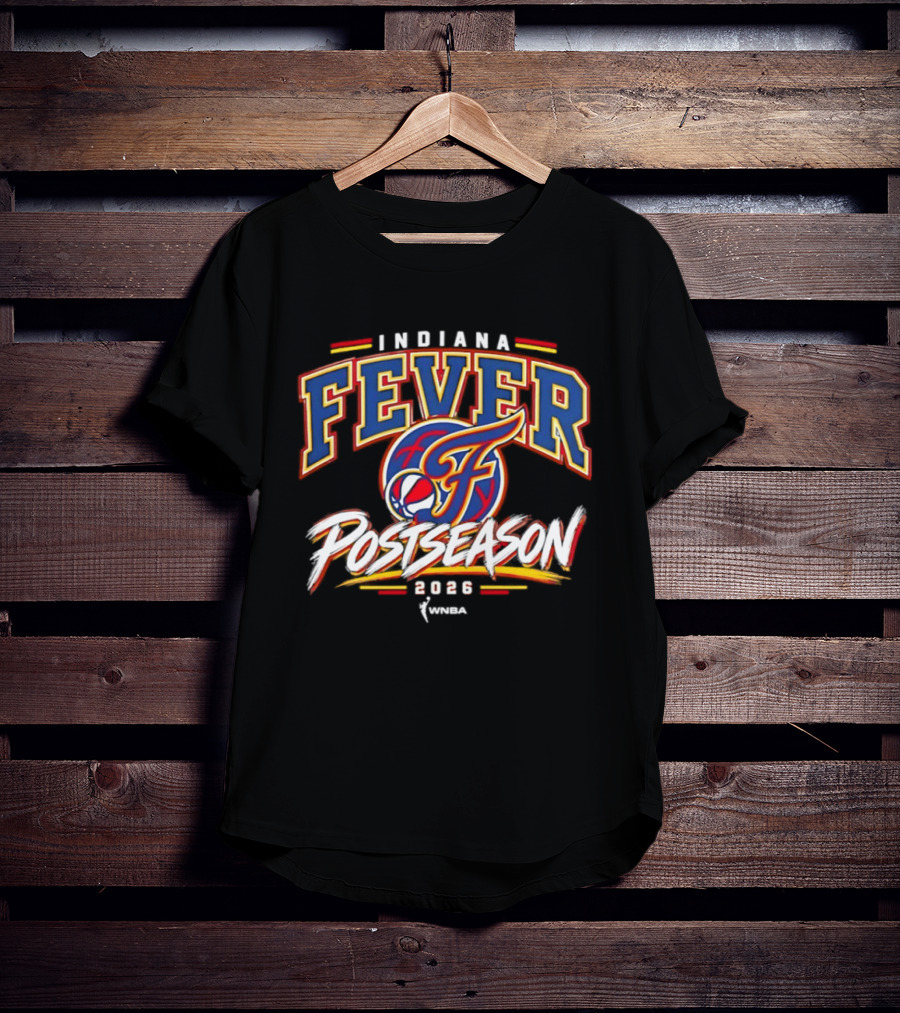 Indiana Fever WNBA Fever Postseason 2026 T-Shirt