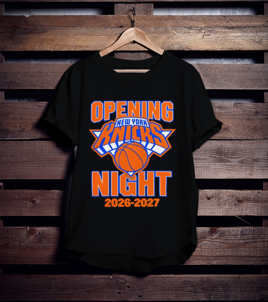 New York Knicks NBA 2026 2027 Opening Night T-Shirt