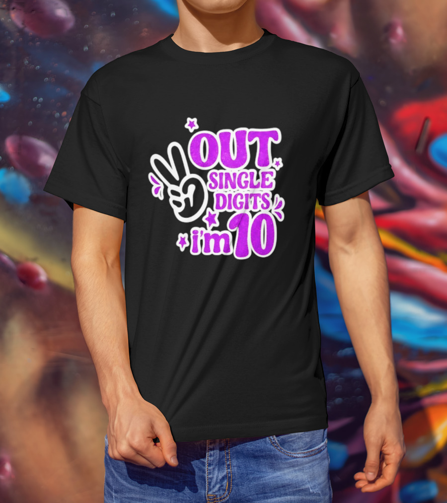 Out Single Digits I'm 10 Peace Sign Birthday Celebration T-Shirt
