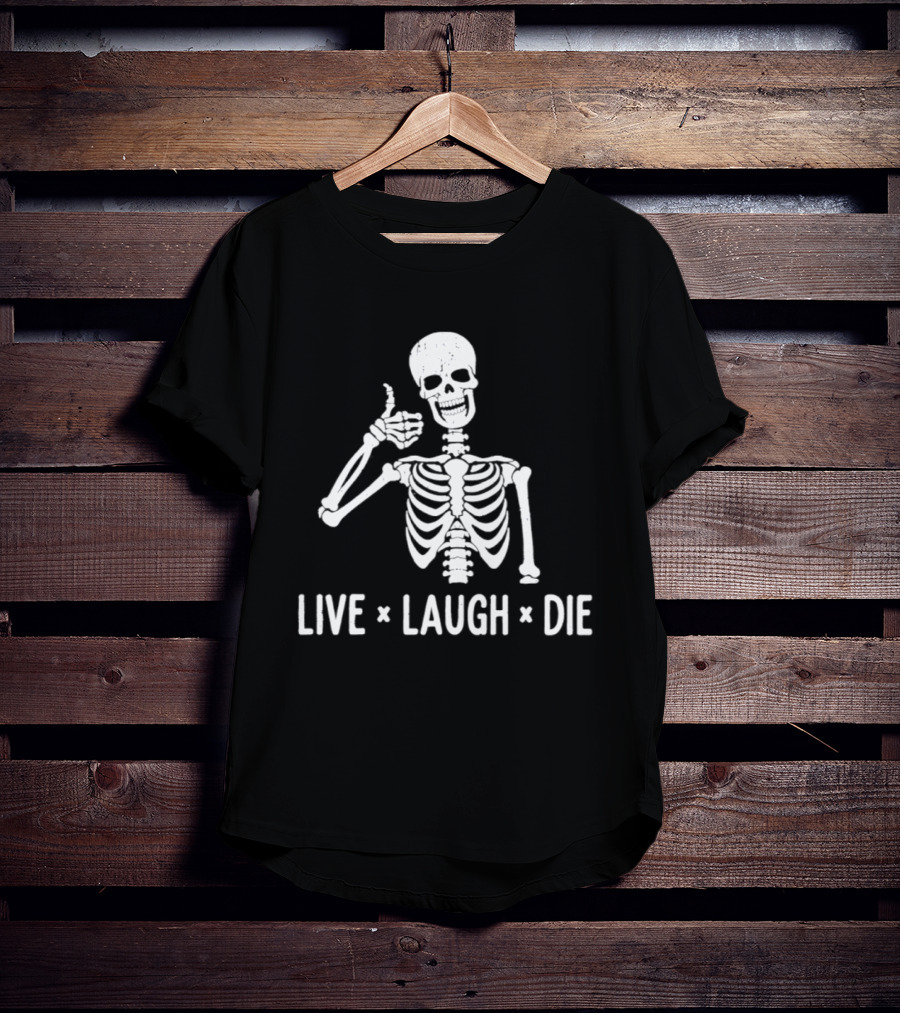 Live Laugh Die Skeleton Halloween 2026 Thumbs Up Spooky Humor T-Shirt