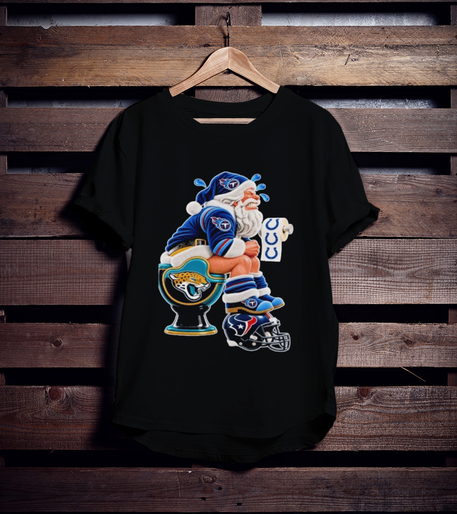 Tennessee Titans Santa Crying Jaguars Toilet Texans Helmet Colts Toilet Paper Christmas Football T-Shirt