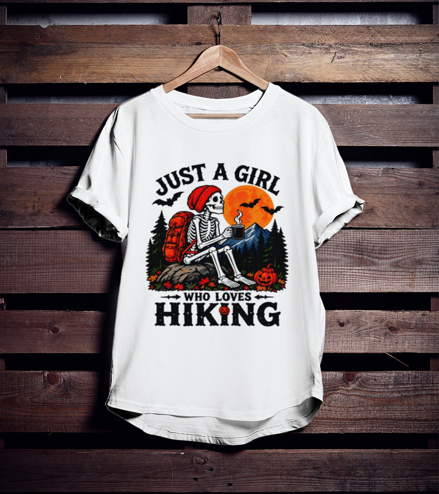 Just A Girl Who Loves Hiking Skeleton Autumn Halloween Pumpkin Bats And Coffee T-Shirt