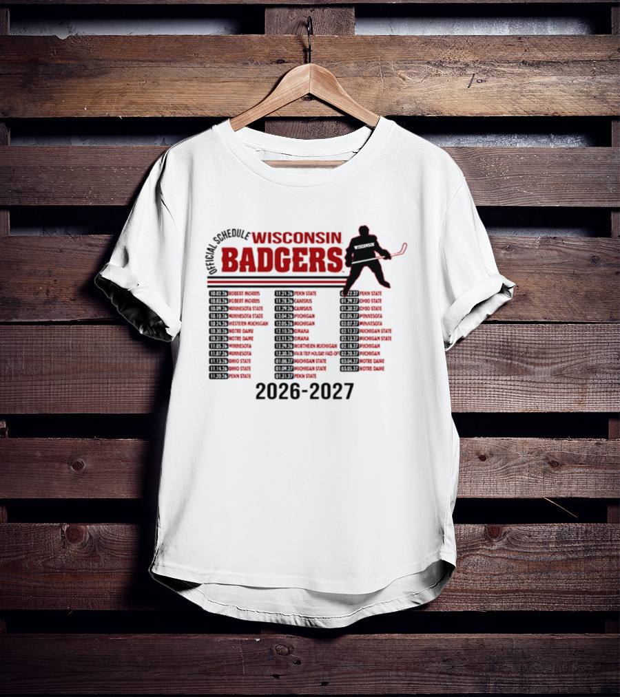 Wisconsin Badgers Men's Hockey 2026 2027 Official Schedule T-Shirt
