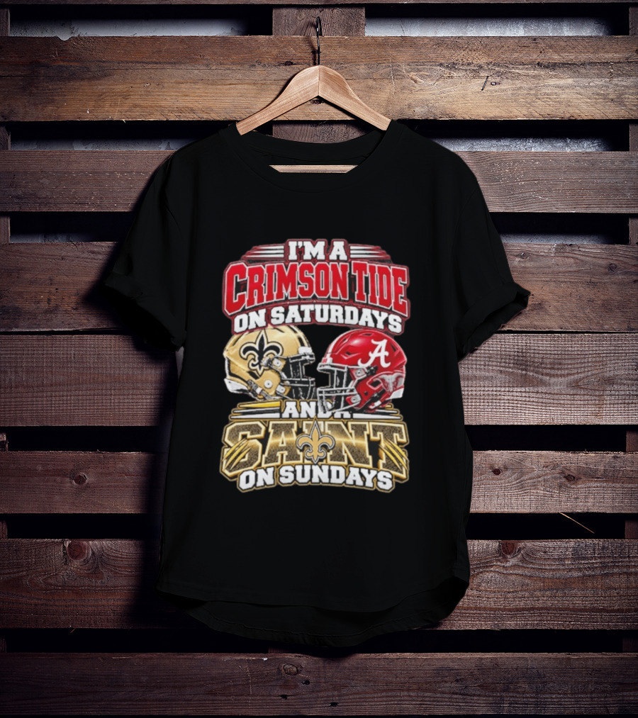 I'm A Crimson Tide On Saturdays And A Saint On Sundays Football Helmets T-Shirt