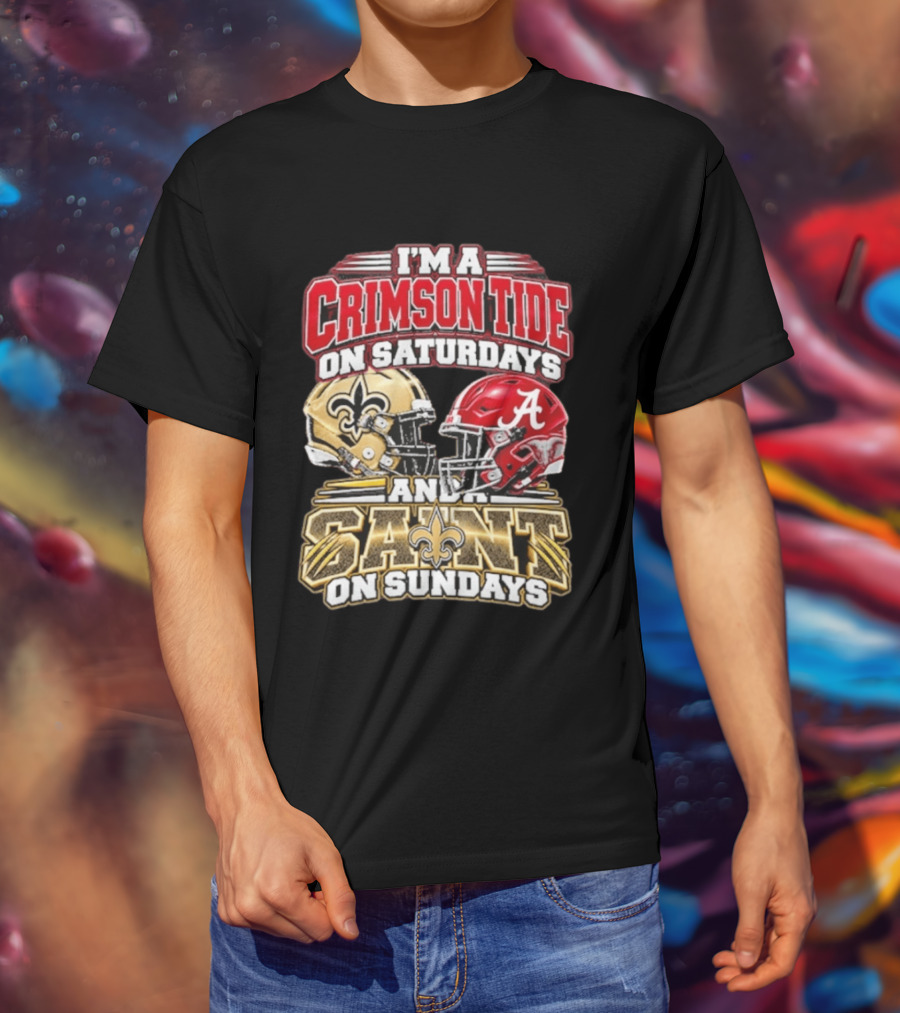 I'm A Crimson Tide On Saturdays And A Saint On Sundays Football Helmets T-Shirt