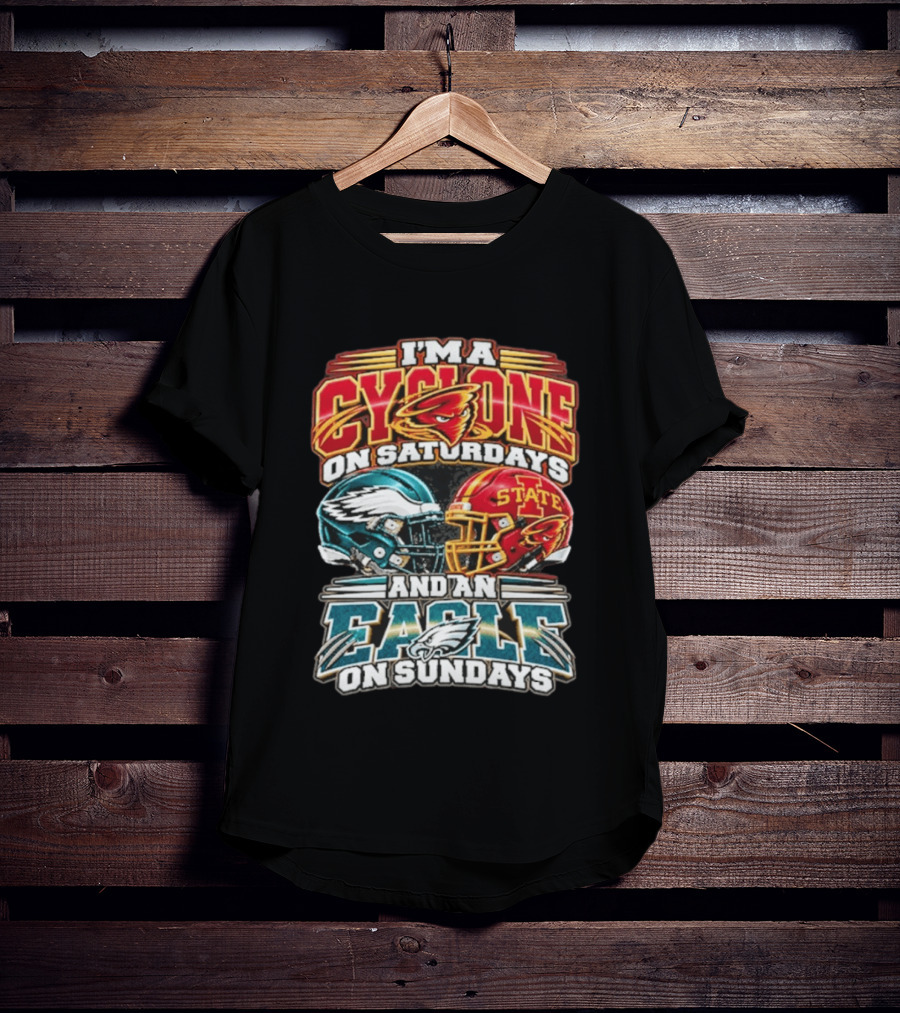 I'm A Cyclone On Saturdays And A Eagle On Sundays Helmet Fan Gear T-Shirt