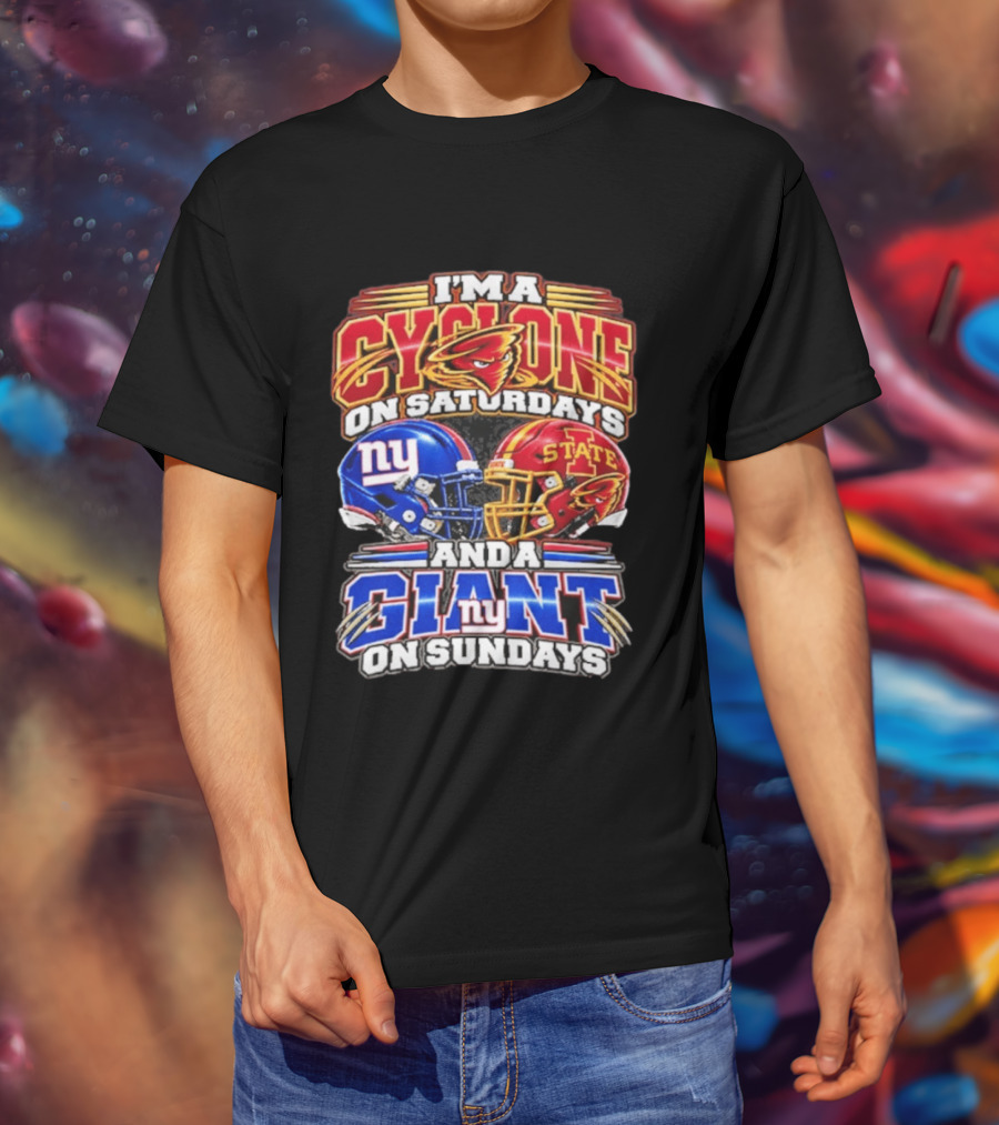 I'm A Cyclone On Saturdays Iowa State And A New York Giant On Sundays Helmet T-Shirt