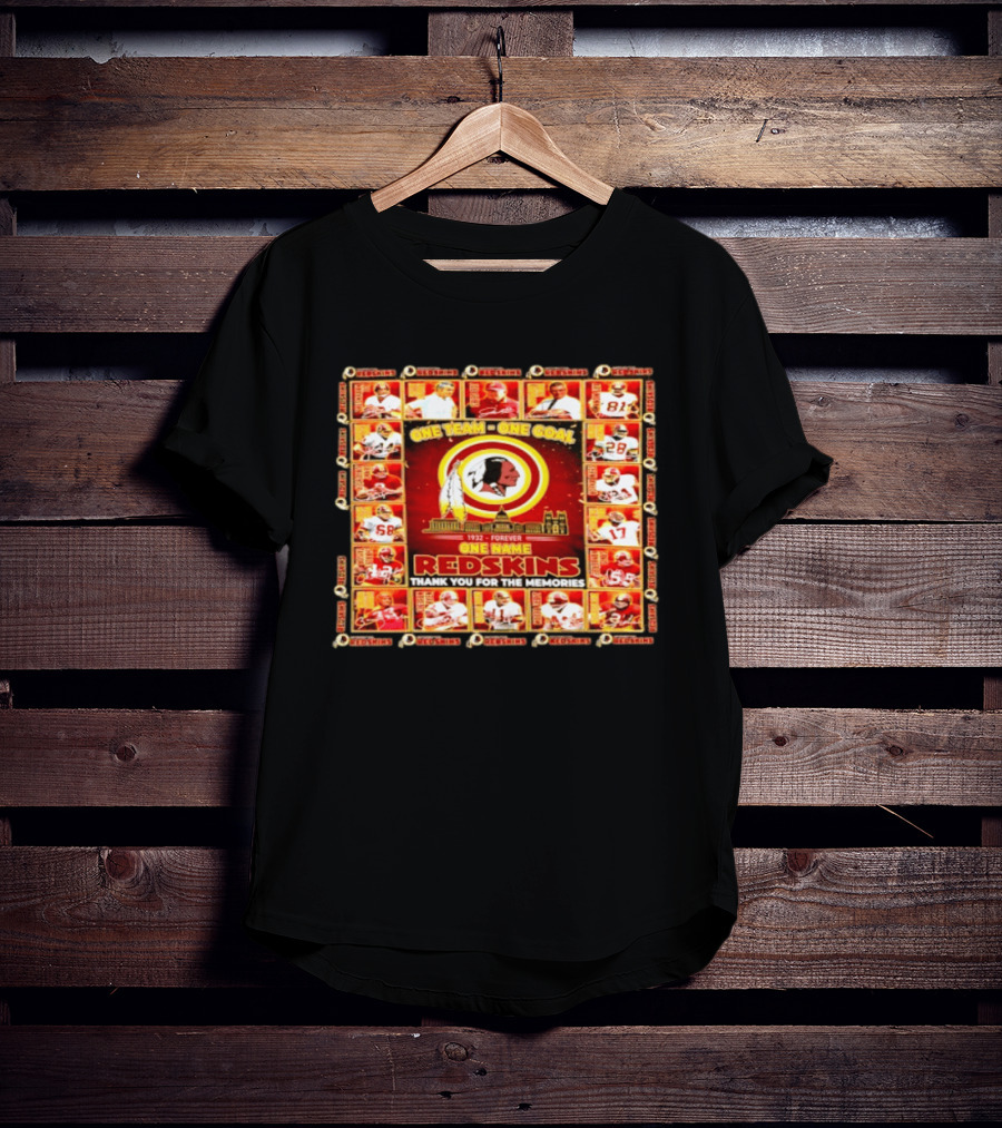 One Team One Goal 1932 Forever One Name Redskins Thank You For The Memories T-Shirt