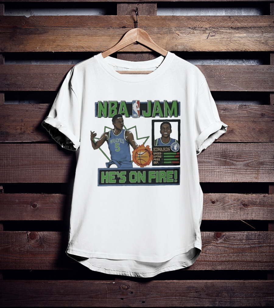 NBA Jam Wolves Edwards He's On Fire 2026 T-Shirt