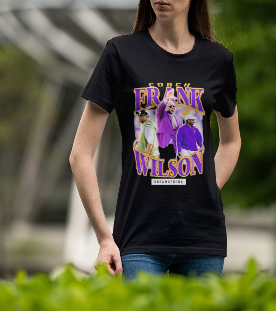 Coach Frank Wilson LSU Tigers Dreamathon T-Shirt