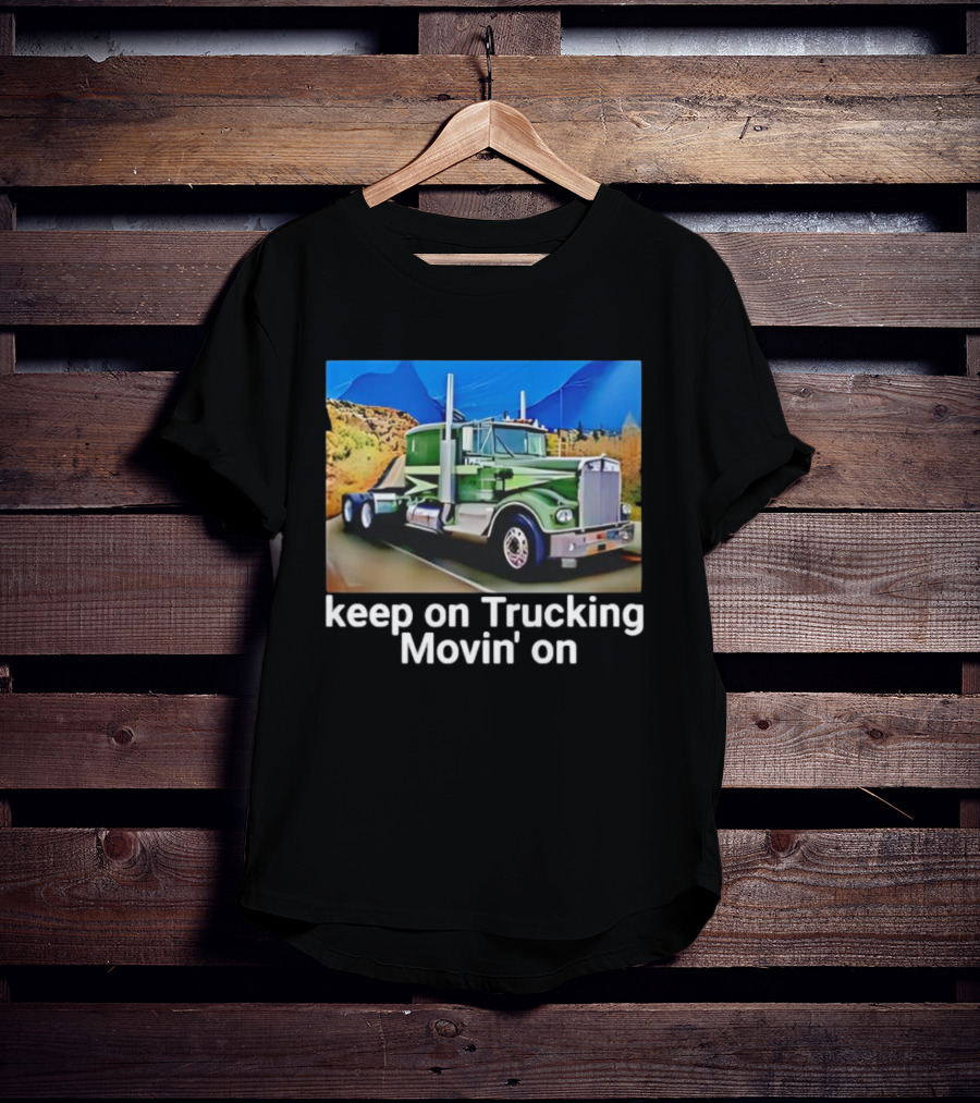 Keep On Trucking Movin' On Vintage Green Truck Scenic Road T-Shirt