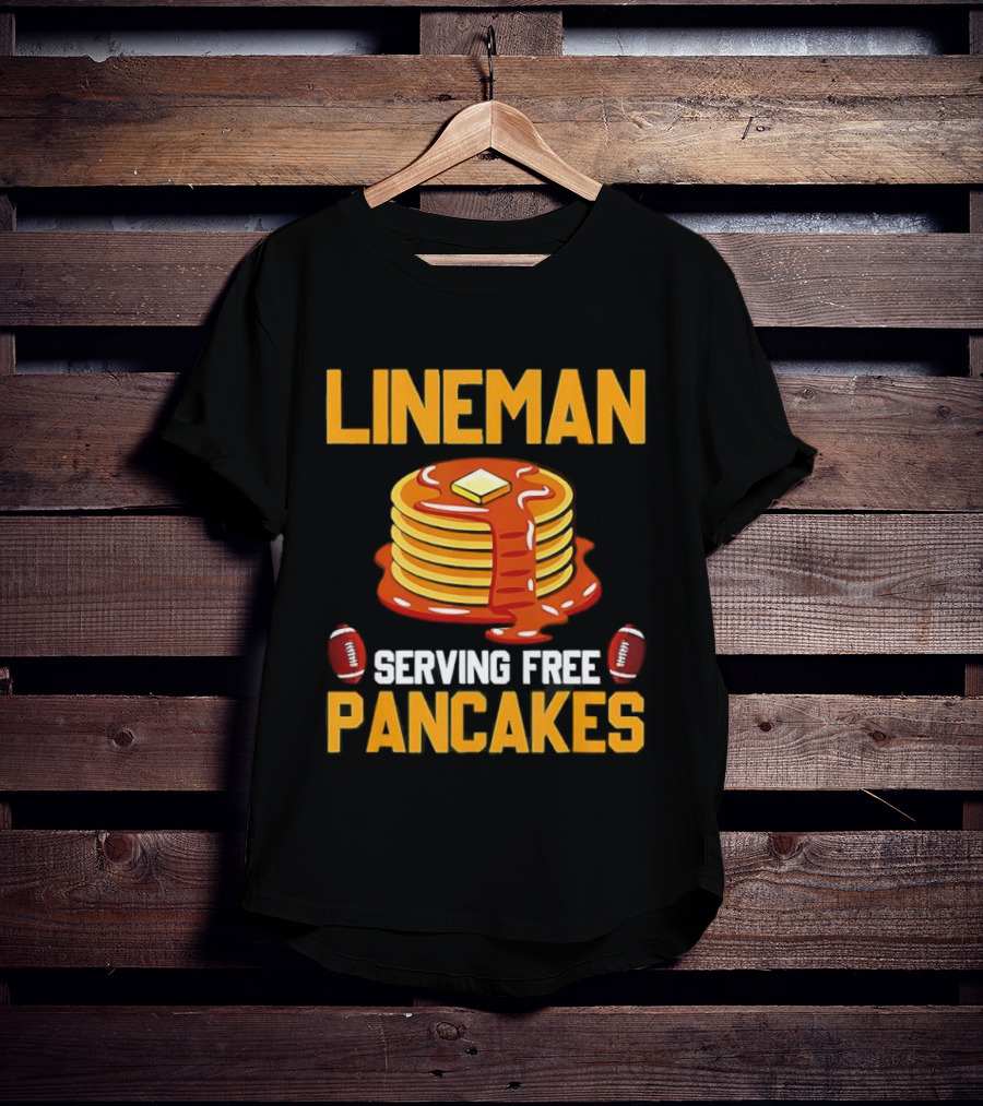 Lineman Serving Free Pancakes Football Stack With Butter And Syrup T-Shirt