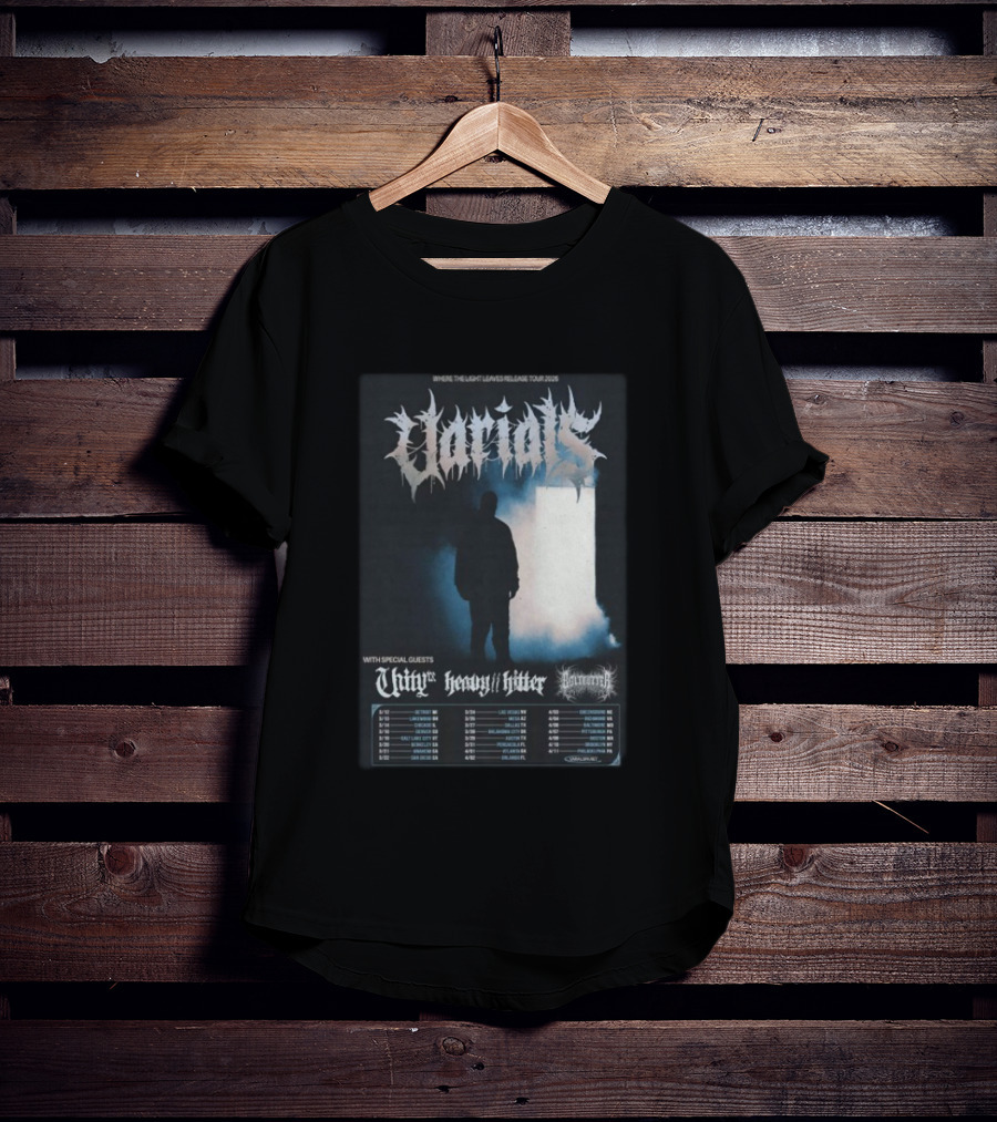 Varials Where The Light Leaves Release Tour 2026 With Special Guests Unity Heavy Hitter Dates And Locations T-Shirt