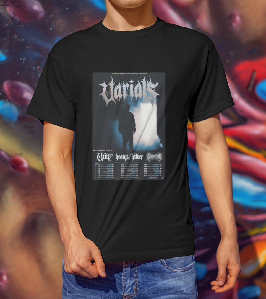 Varials Where The Light Leaves Release Tour 2026 With Special Guests Unity Heavy Hitter Dates And Locations T-Shirt