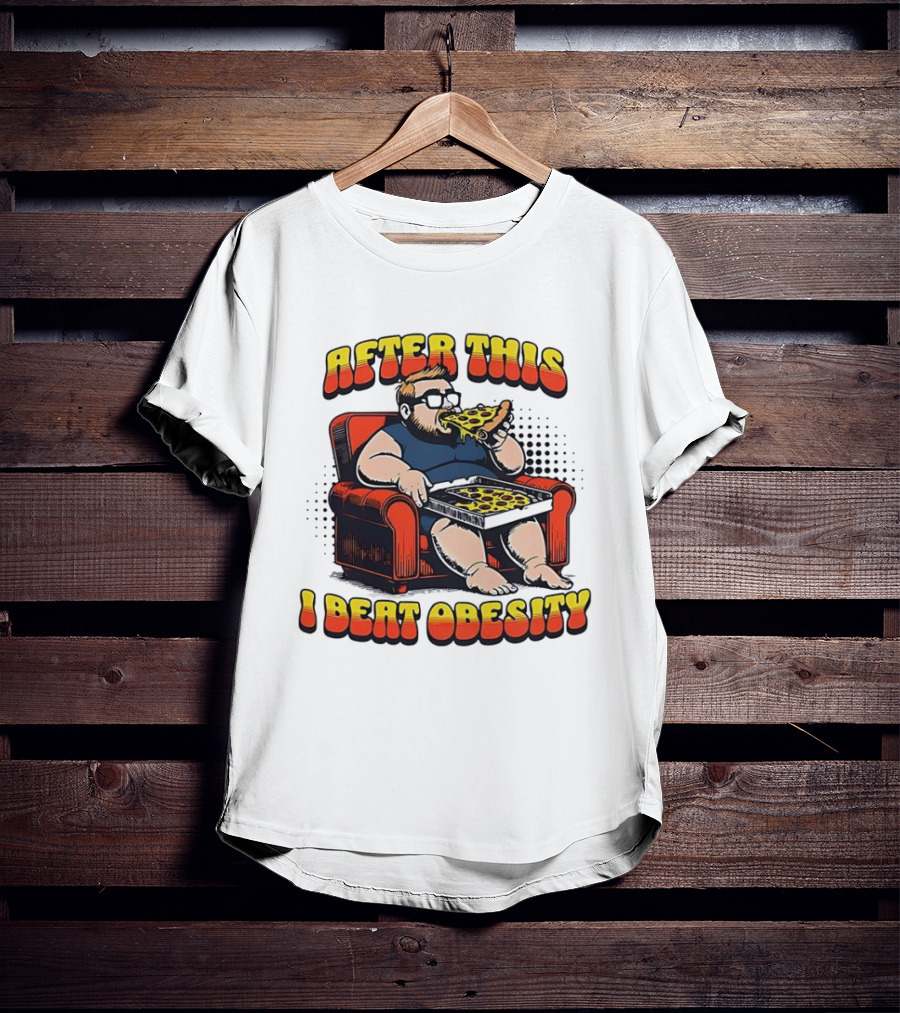 After This I Beat Obesity Pizza Eating Caricature T-Shirt