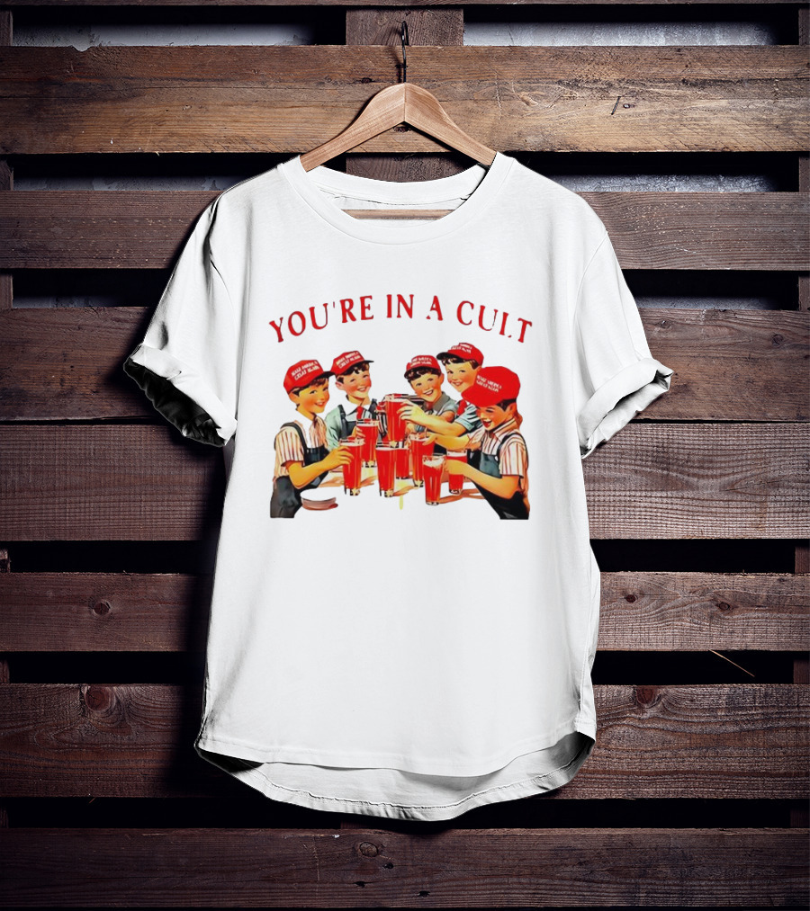 You're In A Cult Make America Cult Again Vintage Theme T-Shirt