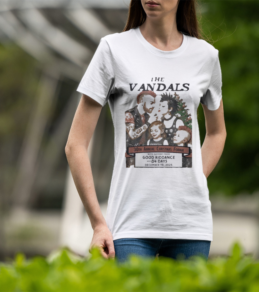 The Vandals 30th Annual Christmas Formal 2025 Ventura CA With Good Riddance And 84 Days T-Shirt