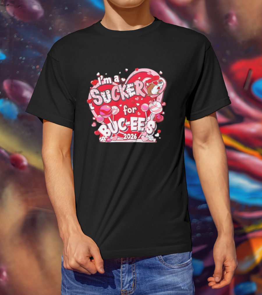 I'm A Sucker For Buc Ee's 2026 Valentine's Hearts And Lollipops T-Shirt