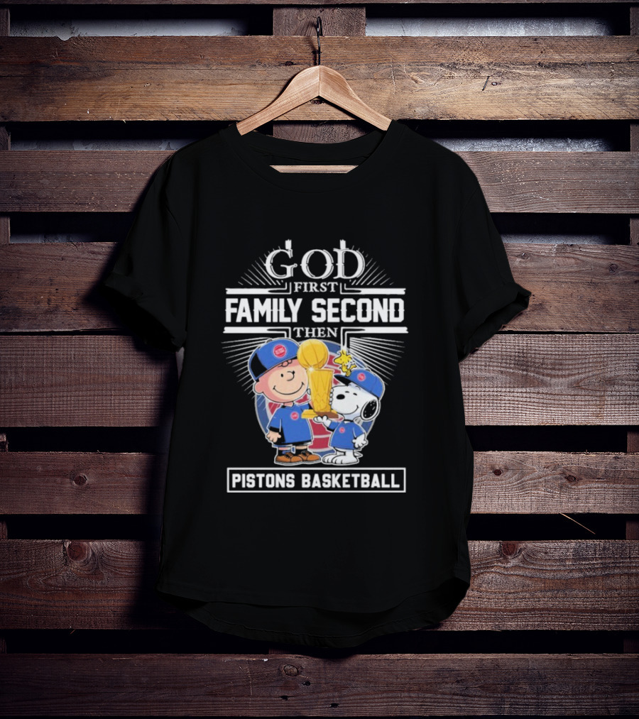 God First Family Second Then Pistons Basketball Snoopy Charlie Brown Trophy T-Shirt