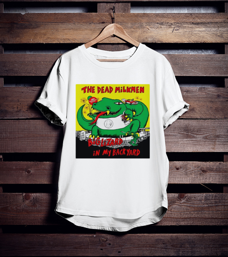 The Dead Milkmen Big Lizard In My Backyard 40th Anniversary Retro Album T-Shirt
