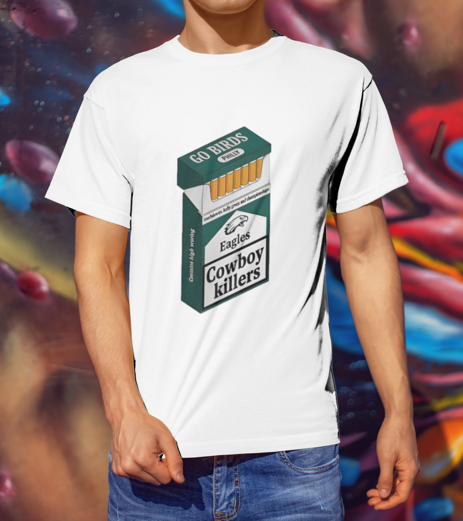 Philadelphia Eagles Go Birds Philly Cowboy Killers T-Shirt