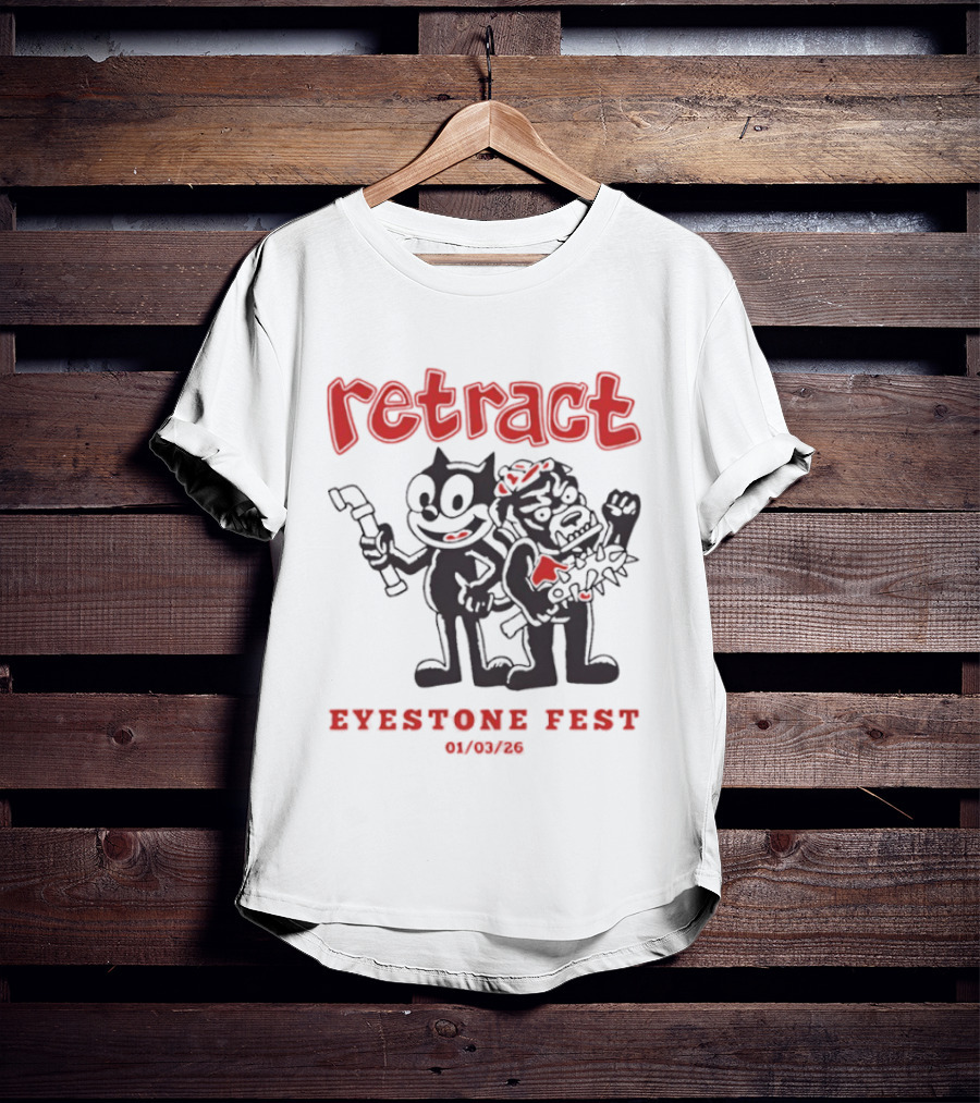 Retract Eyestone Fest 01 03 2025 Cartoon Characters With Wrench And Brush T-Shirt