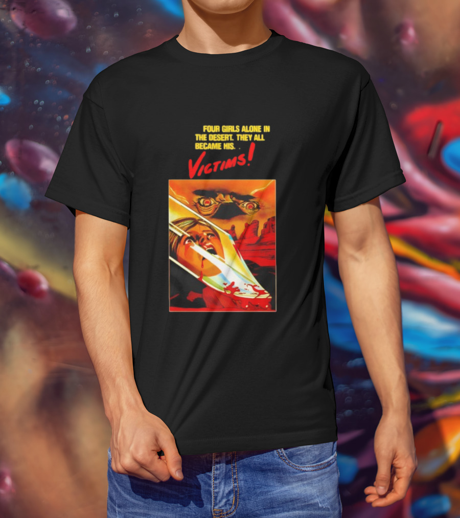 Four Girls Alone In The Desert Horror Victims Vintage Style Thriller T-Shirt